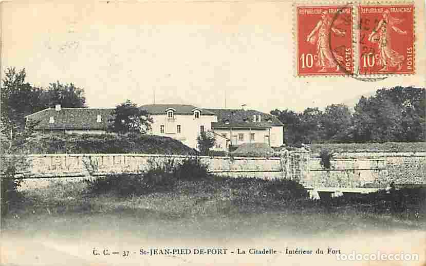 Postales: France - 64 - Saint Jean Pied de Port - La Citadelle - Int&eacute;rieur du Fort - Oblit&eacute;ration ronde de 192
