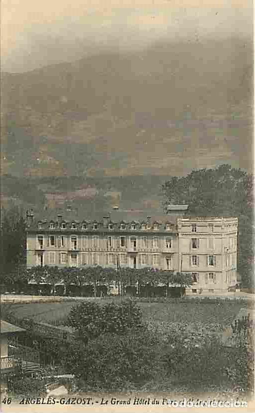 Postais: France - 65 - Argel&egrave;s-Gazost - Le Grand Hotel du Parc et d'Angleterre - Correspondance - CPA - Voir