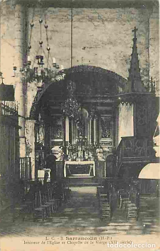 Postkarten: France - 65 - Sarrancolin - Int&eacute;rieur de l'Eglise et Chapelle de la Vierge - CPA - Voir Scans Recto-