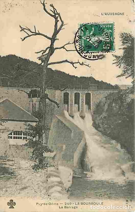 Postkarten: France - 63 - La Bourboule - Le Barrage - Oblit&eacute;ration ronde de 1909 - CPA - Voir Scans Recto-Verso