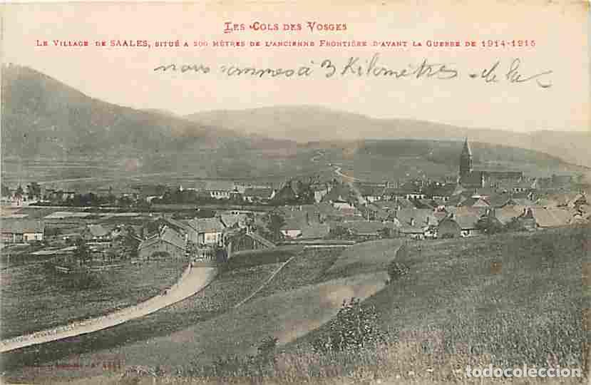Postkarten: France - 67 - Saales - Le village de Saales situ&eacute; &agrave; 500 m&egrave;tres de l'ancienne fronti&egrave;re d'avant la gu