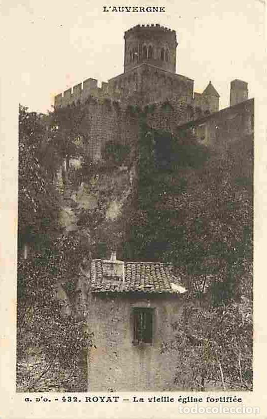 Postkarten: France - 63 - Royat - La vieille &eacute;glise fortifi&eacute;e - Carte Neuve - CPA - Voir Scans Recto-Verso