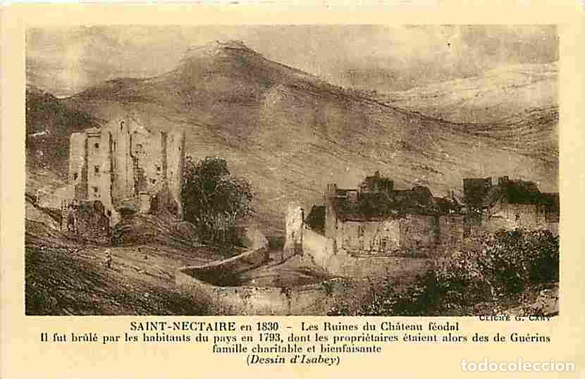 Postkarten: France - 63 - Saint Nectaire - Les Ruines du Ch&acirc;teau f&eacute;odal - Correspondance - CPA - Voir Scans Rect