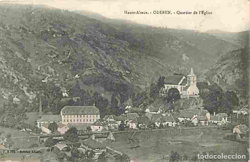 Postkarten: France - 68 - Oderen - Quartier de l'Eglise - Correspondance - Voyag&eacute;e en 1919 - CPA - Voir Scans Re