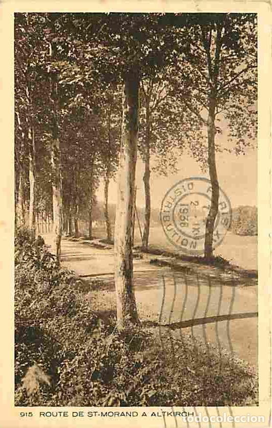 Postkarten: France - 68 - Altkirch - Route de Saint-Morand - Voyag&eacute;e en 1938 - CPA - Voir Scans Recto-Verso