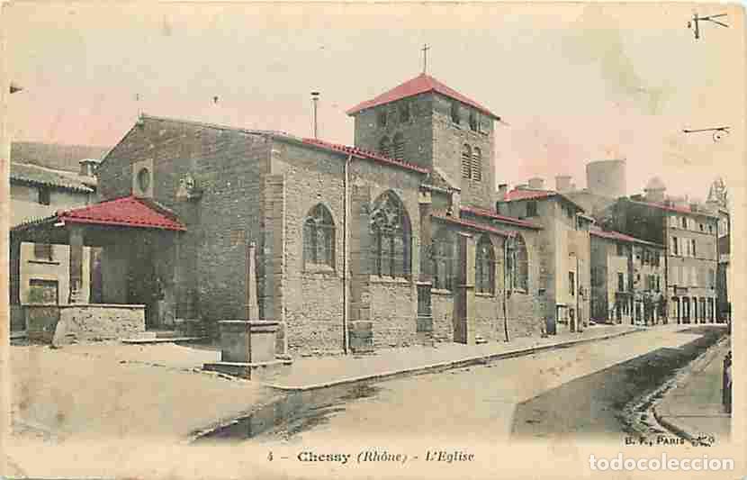 Cartes Postales: France - 69 - Chessy - L'Eglise - Oblit&eacute;ration ronde de 1908 - Etat pli visible - CPA - Voir Scans R
