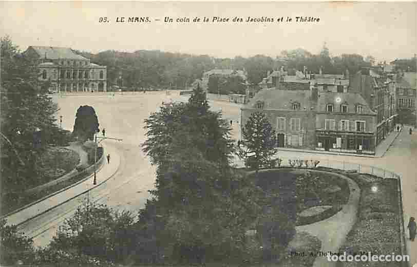 Postales: France - 72 - Le Mans - Un coin de la Place des Jacobins et le Th&eacute;&acirc;tre - Carte Neuve - CPA - Voir Sc