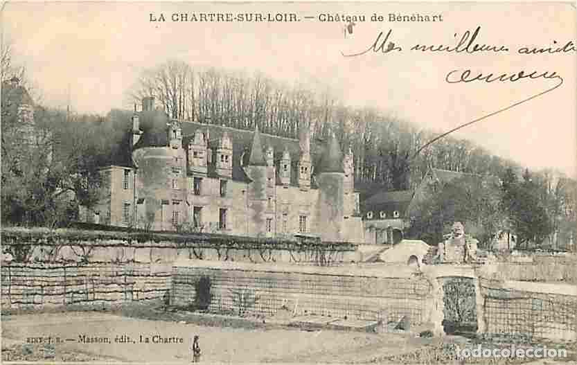 Postales: France - 72 - La Chartre sur Loir - Ch&acirc;teau de B&eacute;n&eacute;hart - Oblit&eacute;ration ronde de 1905 - CPA - Voir Sc