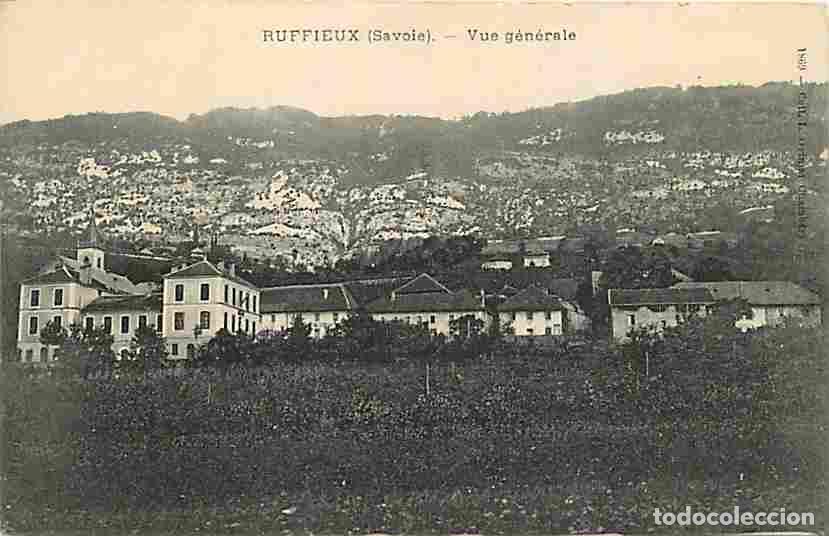 Cartes Postales: France - 73 - Ruffieux - Vue G&eacute;n&eacute;rale - Correspondance - CPA - Voir Scans Recto-Verso