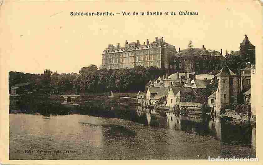 Postales: France - 72 - Sabl&eacute; sur Sarthe - Vue de la Sarthe et du Ch&acirc;teau - Correspondance - CPA - Voir Scans