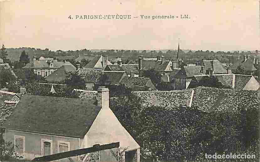 Cartes Postales: France - 72 - Parign&eacute; l'Ev&egrave;que - Vue G&eacute;n&eacute;rale - Correspondance - Voyag&eacute;e en 1918 - CPA - Voir Scans