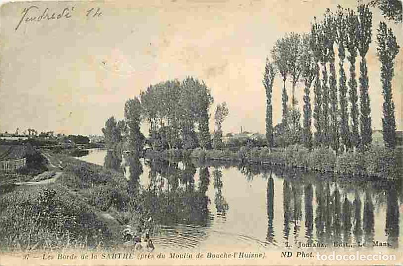 Cartes Postales: France - 72 - Sarthe - Les bords de la Sarthe pr&egrave;s du Moulin de Bouche l'Huisne - Anim&eacute;e - CPA - Voi