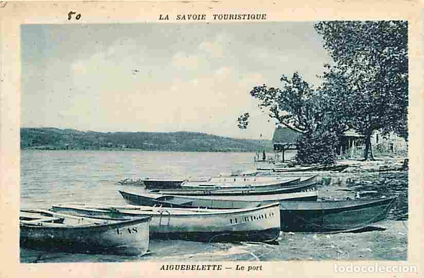 Cartes Postales: France - 73 - Aiguebelette - Le Port - Oblit&eacute;ration ronde de 1933 - CPA - Voir Scans Recto-Verso