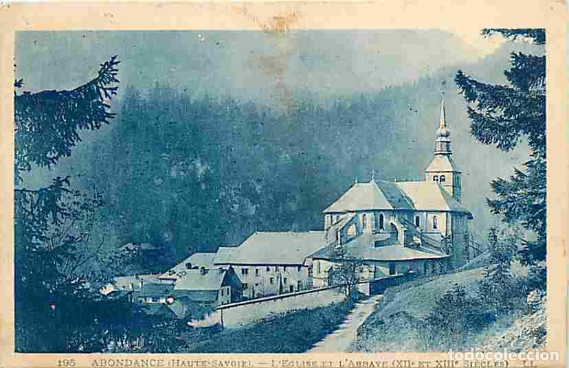Cartoline: France - 74 - Abondance - L'Eglise et l'Abbaye - Oblit&eacute;ration ronde de 1929 - CPA - Voir Scans Recto