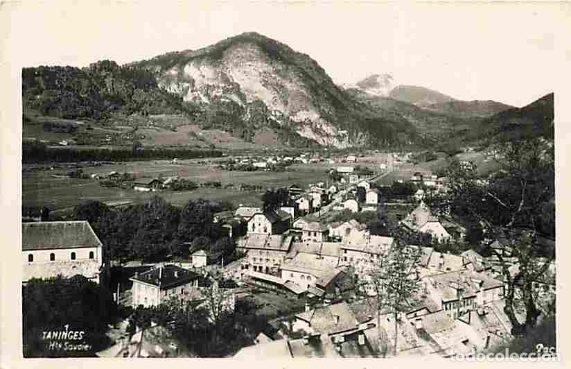 Cartoline: France - 74 - Taninges - Vue G&eacute;n&eacute;rale - CPA - Voir Scans Recto-Verso