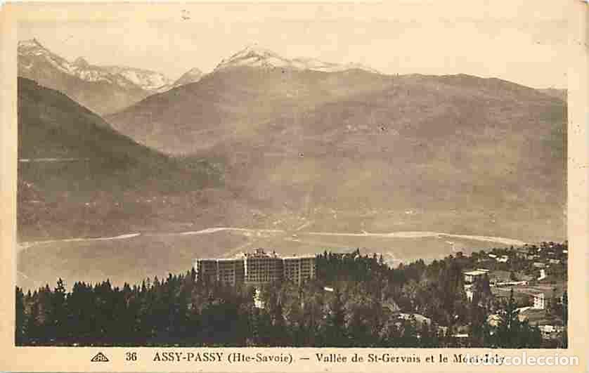 Cartoline: France - 74 - Assy-Passy - Vall&eacute;e de St-Gervais et le Mont-Joly - Correspondance - CPA - Voir Scans