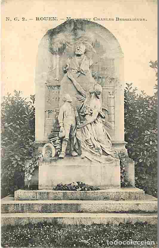 Cartoline: France - 76 - Rouen - Monument Charles Besseli&egrave;vre - Correspondance - Voyag&eacute;e en 1907 - CPA - Voir S
