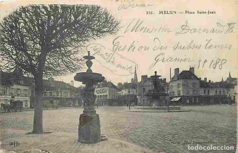 Cartoline: France - 77 - Melun - Place Saint Jean - Voyag&eacute;e en 1918 - CPA - Voir Scans Recto-Verso