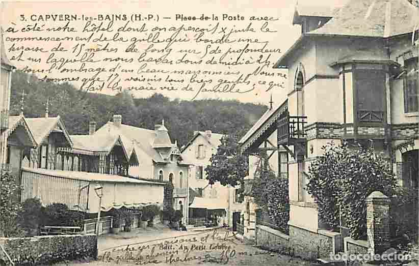 Cartoline: France - 65 - Capvern les Bains - Place de la Poste - Correspondance - CPA - Voir Scans Recto-Verso