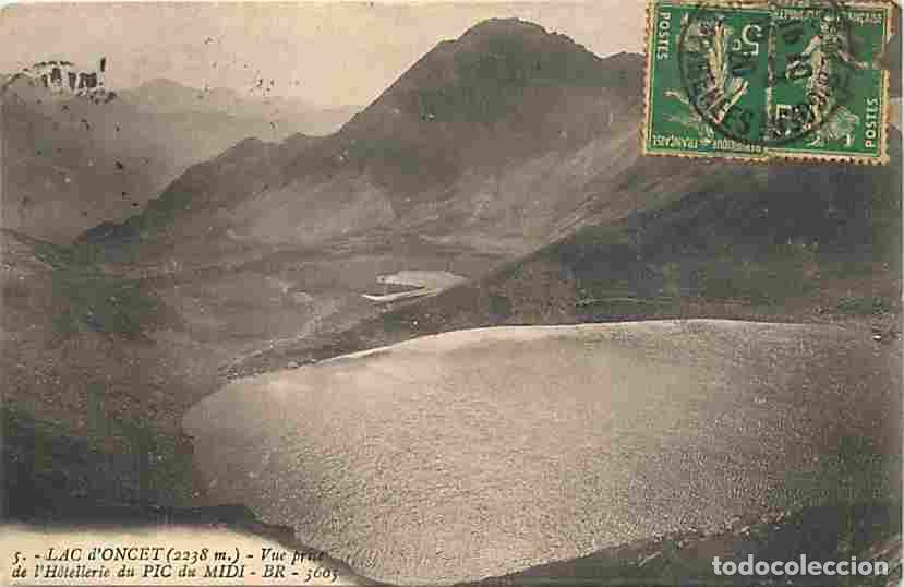 Cartes Postales: France - 65 - Hautes Pyr&eacute;n&eacute;es - Lac d'Oncet - Vue prise de l'Hotellerie du Pic du Midi - Oblit&eacute;ratio
