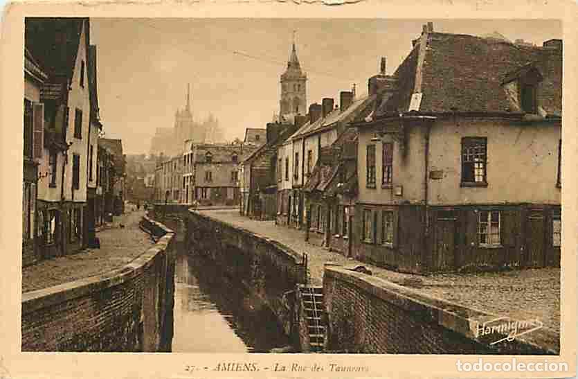 Cartes Postales: France - 80 - Amiens - La Rue des Tanneurs - CPA - Voir Scans Recto-Verso