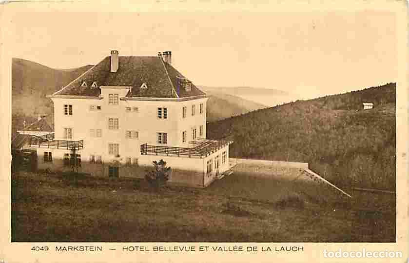 Cartes Postales: France - 68 - Markstein - Hotel Bellevue et Vall&eacute;e de la Lauch - CPA - Voir Scans Recto-Verso
