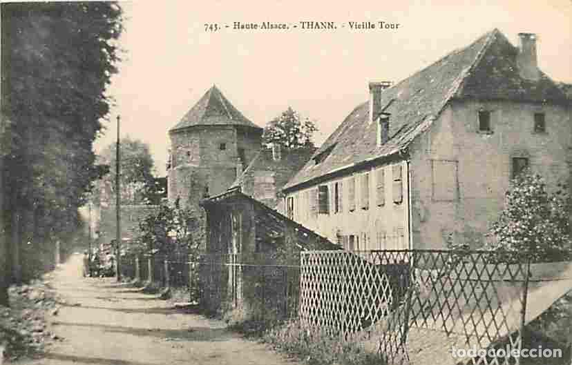 Postales: France - 68 - Thann - Vieille Tour - CPA - Voir Scans Recto-Verso