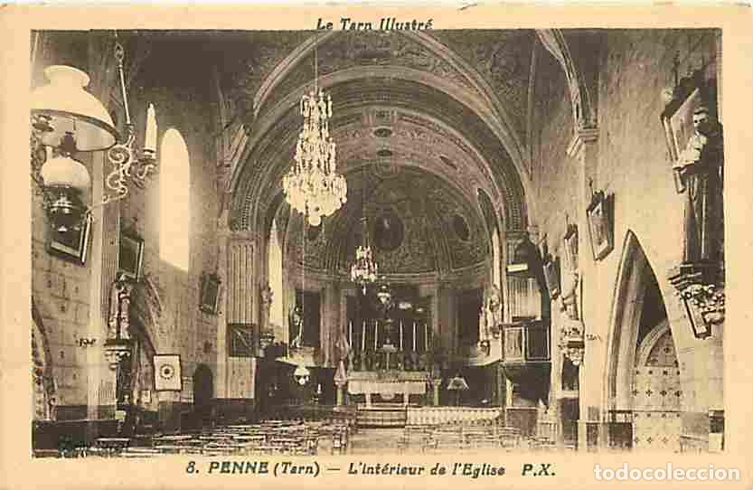 Postales: France - 81 - Penne du Tarn - Int&eacute;rieur de l'Eglise - CPA - Voir Scans Recto-Verso