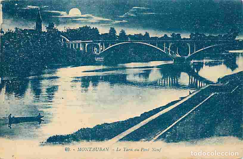 Postales: France - 82 - Montauban - Le Tarn au Pont Neuf - Oblit&eacute;ration ronde de 1934 - CPA - Voir Scans Recto