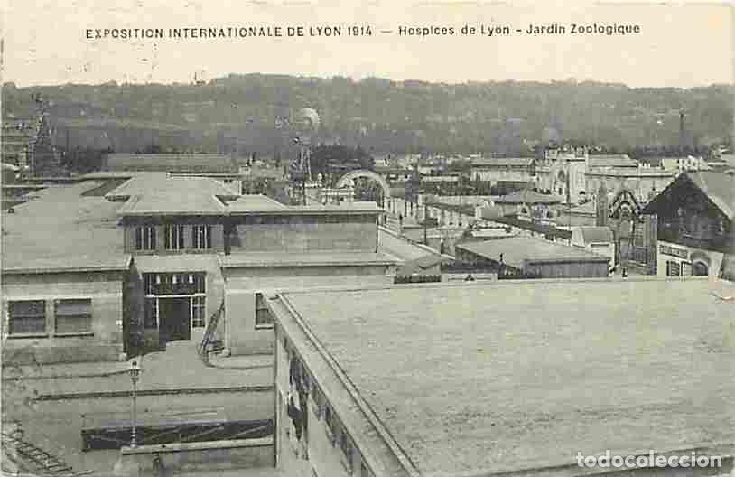 Postales: France - 69 - Lyon - Exposition internationale de 1914 - Hospices de Lyon - Jardin Zoologique - Corr