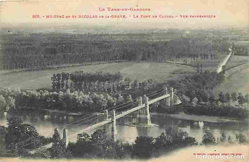Postales: France - 82 - Moissac - Saint Nicolas de la Grave - Le Pont de Coudol - Vue panoramique - Correspond