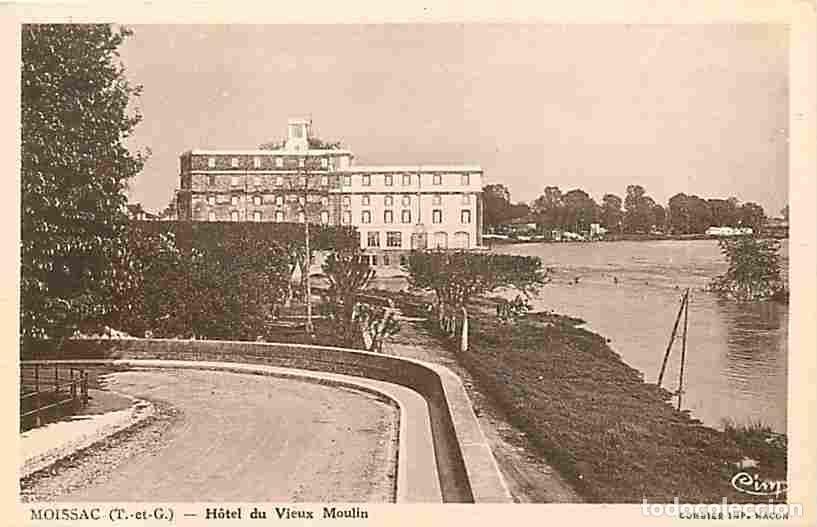 Postales: France - 82 - Moissac - H&ocirc;tel du Vieux Moulin - Carte Neuve - CPA - Voir Scans Recto-Verso