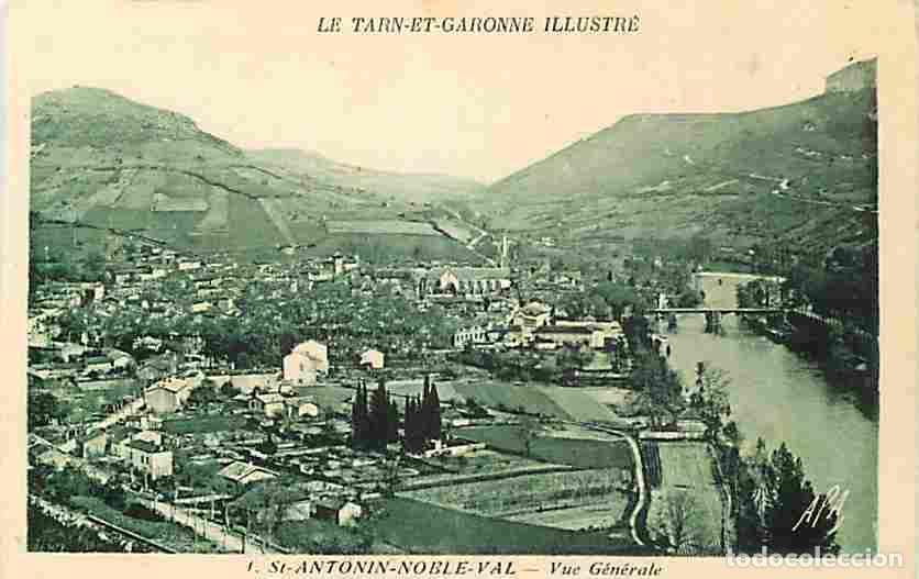 Postales: France - 82 - Saint Antonin Noble Val - Vue G&eacute;n&eacute;rale - Carte Neuve - CPA - Voir Scans Recto-Verso