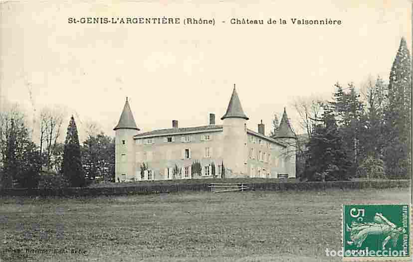 Postkarten: France - 69 - Saint Genis l'Argenti&egrave;re - Ch&acirc;teau de la Vaisonni&egrave;re - Voyag&eacute;e en 1915 - CPA - Voir Sc