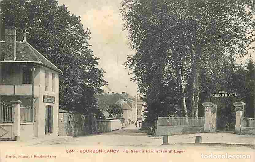Postkarten: France - 71 - Bourbon Lancy - Entr&eacute;e du Parc et rue St-L&eacute;ger - Etat l&eacute;gere froissures - CPA - Voir S