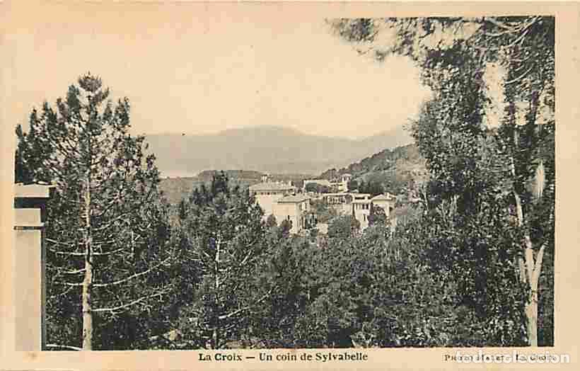 Postkarten: France - 83 - La Croix - Un coin de Sylvabelle - CPA - Voir Scans Recto-Verso