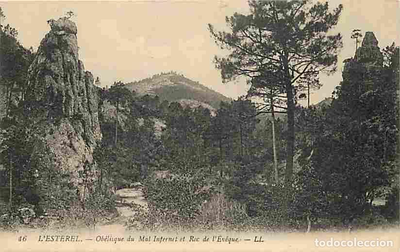 Postkarten: France - 83 - L'Esterel - Ob&eacute;lisque du Mal Infernet et Roc de l'Ev&ecirc;que - Carte Neuve - CPA - Voir Sc