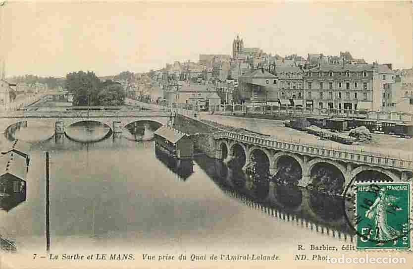 Postkarten: France - 72 - Le Mans - Vue prise du Quai de l'Amiral-Lalande - Oblit&eacute;ration ronde de 1914 - CPA - V