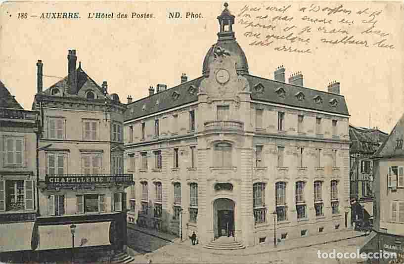 Postkarten: France - 89 - Auxerre - L'H&ocirc;tel des Postes - Correspondance - Voyag&eacute;e en 1915 - CPA - Voir Scans Rec