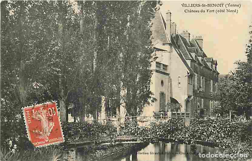 Postkarten: France - 89 - Villiers Saint Benoit - Ch&acirc;teau du Fort (c&ocirc;t&eacute; Nord) - Correspondance - Oblit&eacute;ration ro
