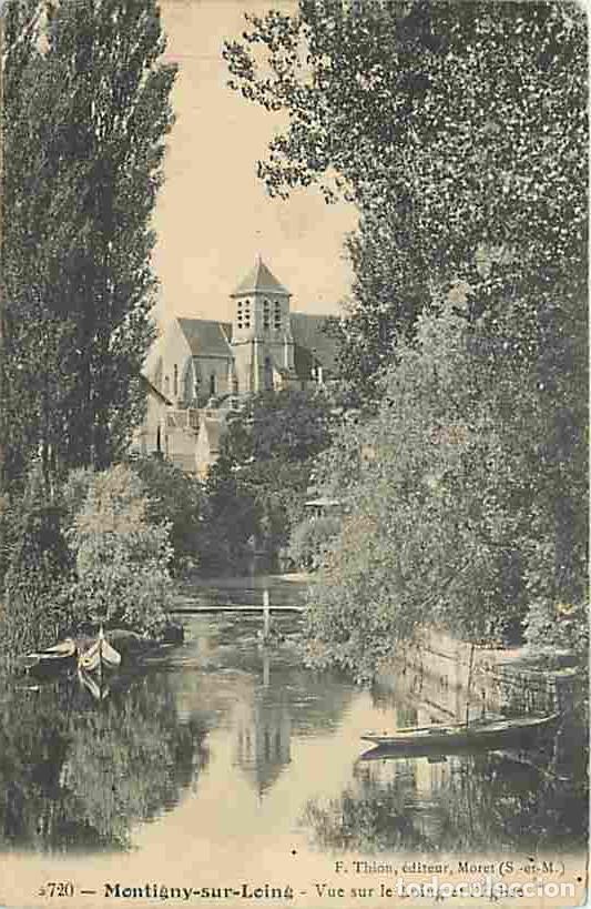 Postkarten: France - 77 - Montigny sur Loing - Vue sur le Loing et l'Eglise - Oblit&eacute;ration ronde de 1910 - CPA -