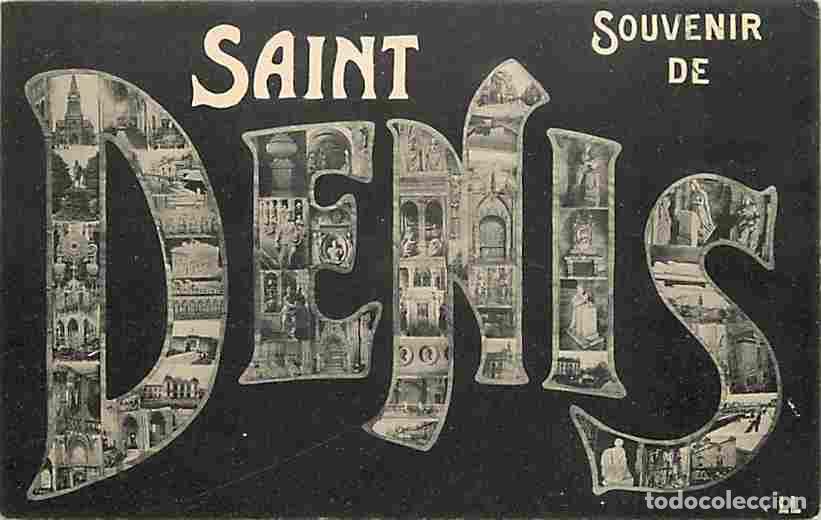 Postkarten: France - 93 - Saint Denis - Souvenir de Saint Denis - Multivues - CPA - Voir Scans Recto-Verso