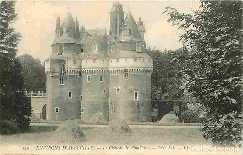 Postkarten: France - 80 - Rambures - Le Ch&acirc;teau de Rambures aux environs d'Abbeville - Correspondance - Oblit&eacute;ra