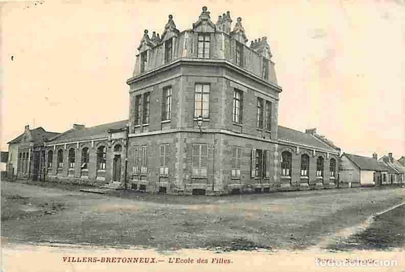 Postkarten: France - 80 - Villers Bretonneux - L'Ecole des Filles - Oblit&eacute;ration ronde de 1914 - CPA - Voir Scan