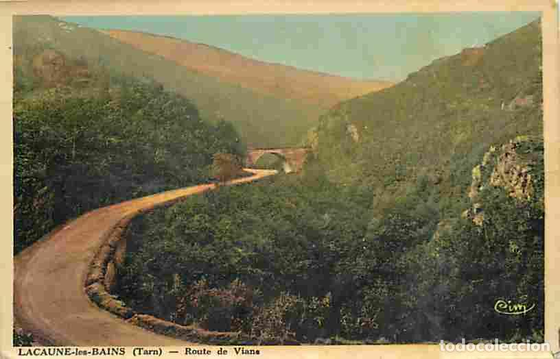 Postkarten: France - 81 - Lacaune les Bains - Route de Vian - Correspondance - Voyag&eacute;e en 1944 - CPA - Voir Scan