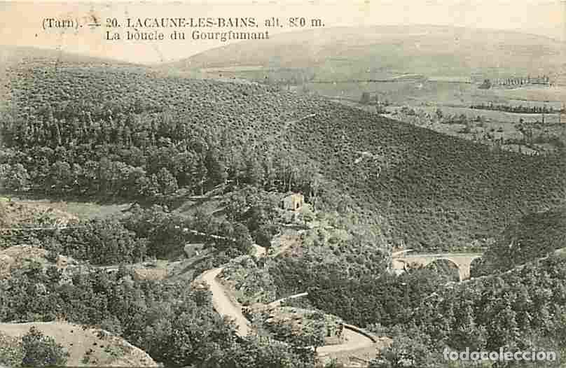 Postkarten: France - 81 - Lacaune les Bains - La boucle du Gourgfumant - Oblit&eacute;ration ronde de 1928 - CPA - Voir