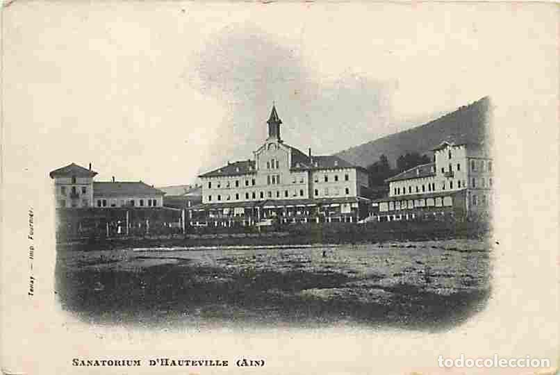 Postkarten: France - 01 - Hauteville - Sanatorium d'Hauteville - Pr&eacute;curseur - Carte Neuve - CPA - Voir Scans Rec
