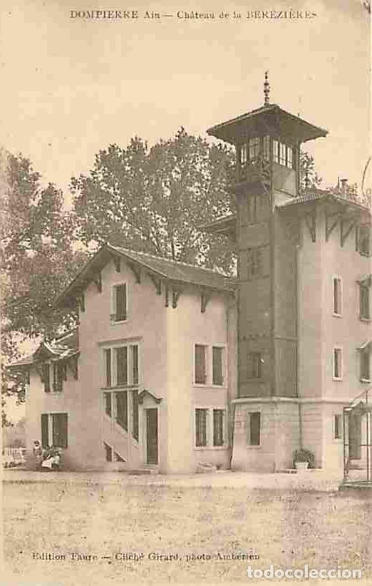 Postkarten: France - 01 - Dompierre - Ch&acirc;teau de B&eacute;r&eacute;zi&egrave;res - Anim&eacute;e - Carte Neuve - CPA - Voir Scans Recto-Vers
