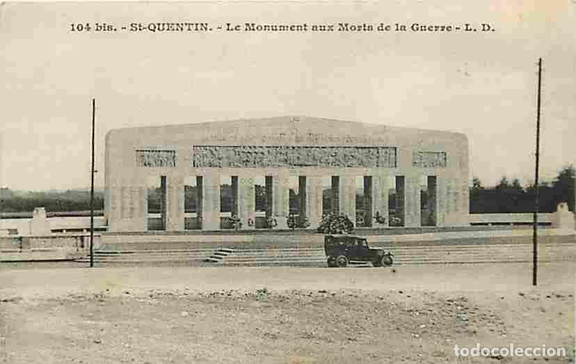 Cartoline: France - 02 - Saint Quentin - Le Monument aux Morts de la Guerre - Automobiles - Correspondance - Ob