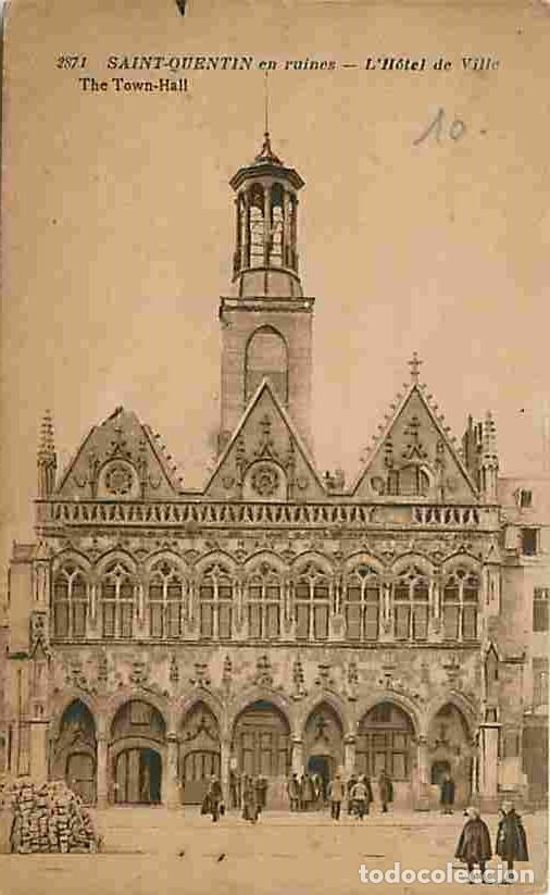 Postais: France - 02 - Saint Quentin - L'Hotel de Ville - Anim&eacute;e - Correspondance - CPA - Voir Scans Recto-Ve
